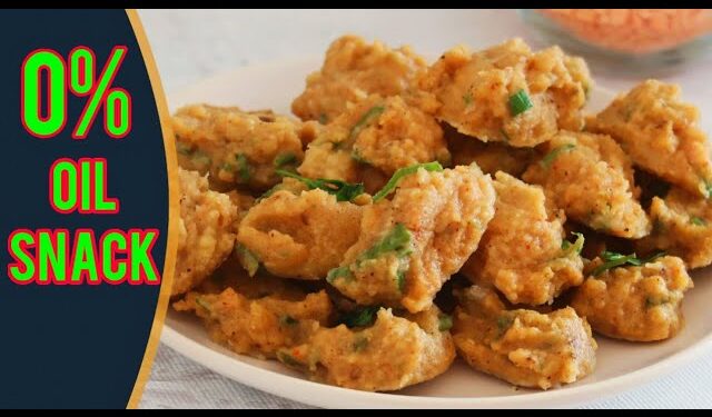 Less Oil Snacks Recipe- Tasty Recipe for Evening Snacks